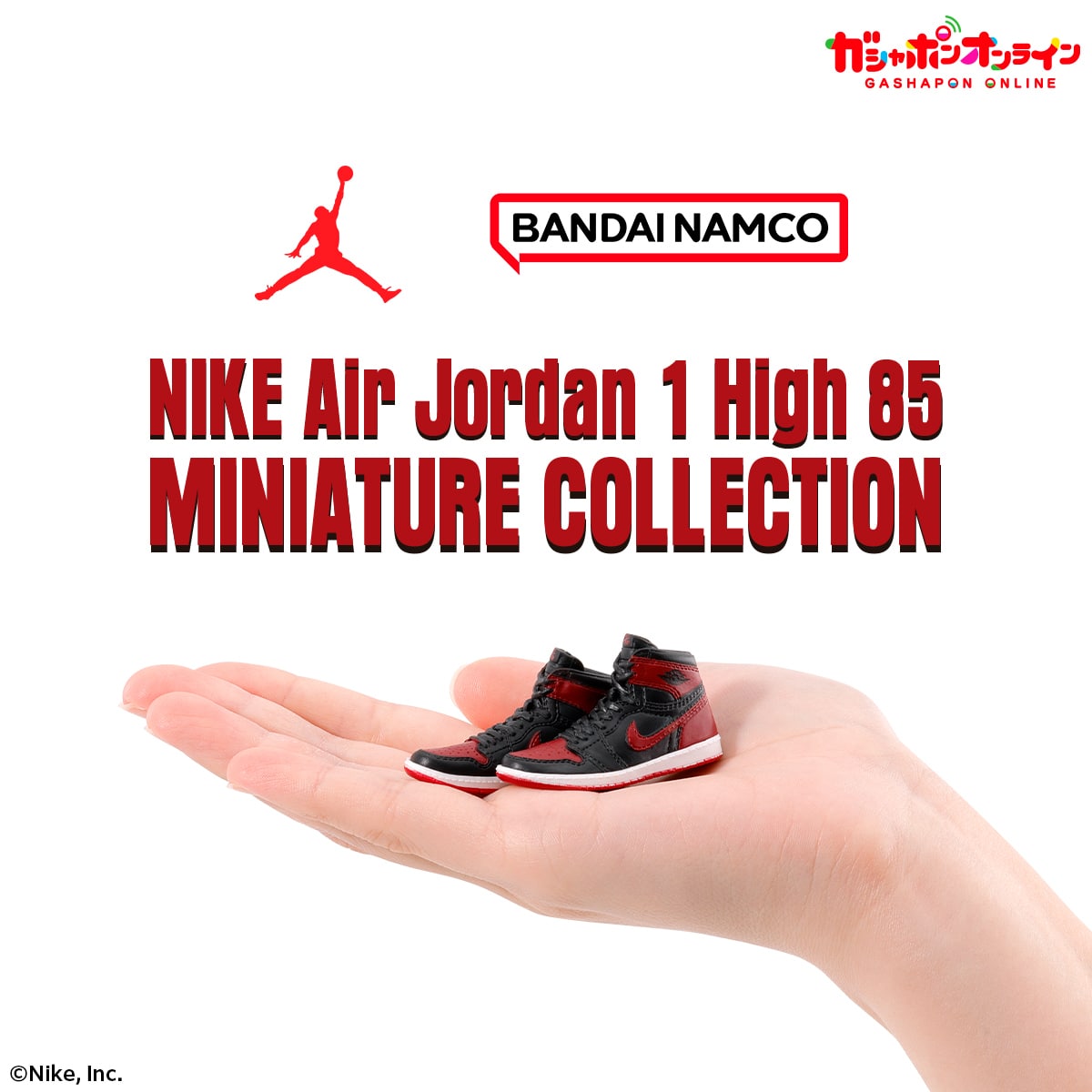 Bandai x Nike - BLIND BOX - Air Jordan 1 High 85 Miniature Collection GASHAPON - (PRE-ORDER DEC 2025)