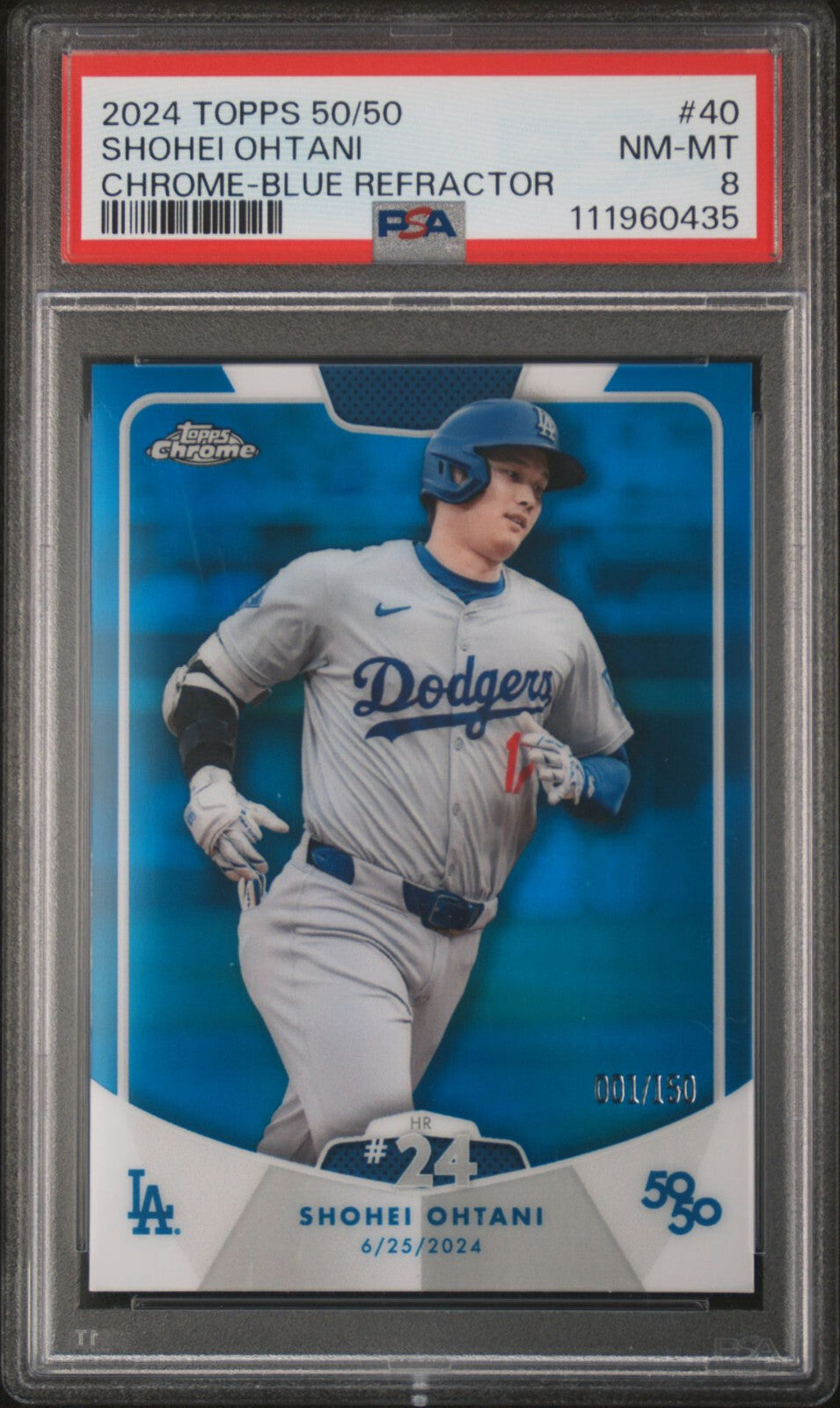 2024 Topps - Shohei Ohtani 50/50 - HR #24 - Blue Refractor - #001 of 150 - #40 - PSA Graded Card