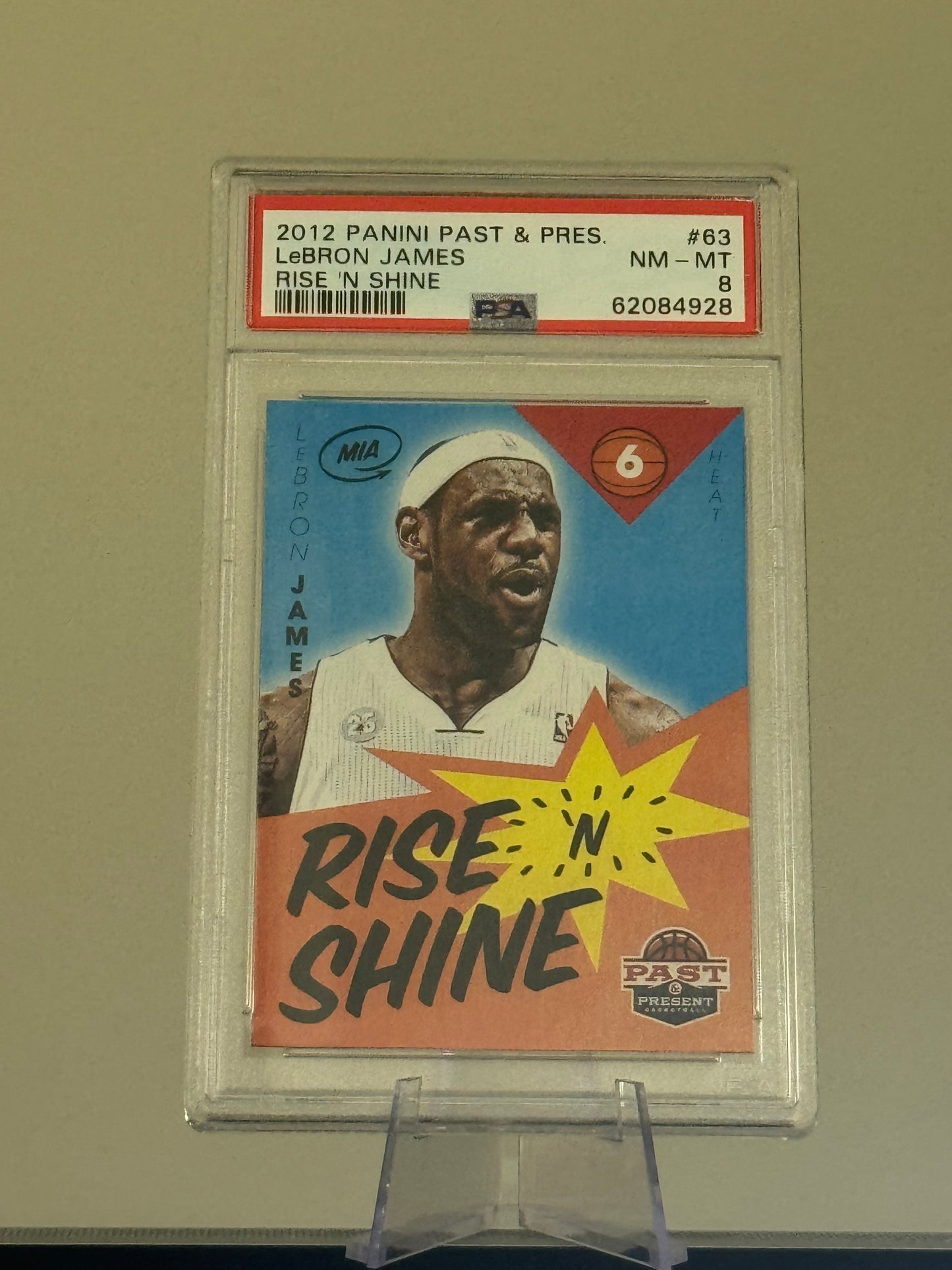 2012 Panini Past & Present - LeBron James Rise N Shine - PSA Graded Card