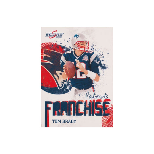 2010 Score - Tom Brady - The Franchise - Patriots - #17 - Ungraded Raw Cards