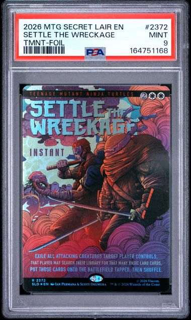 2026 Magic the Gathering Secret Lair Drop - Settle the Wreckage - Tmnt-Foil #2372 - PSA Graded Card