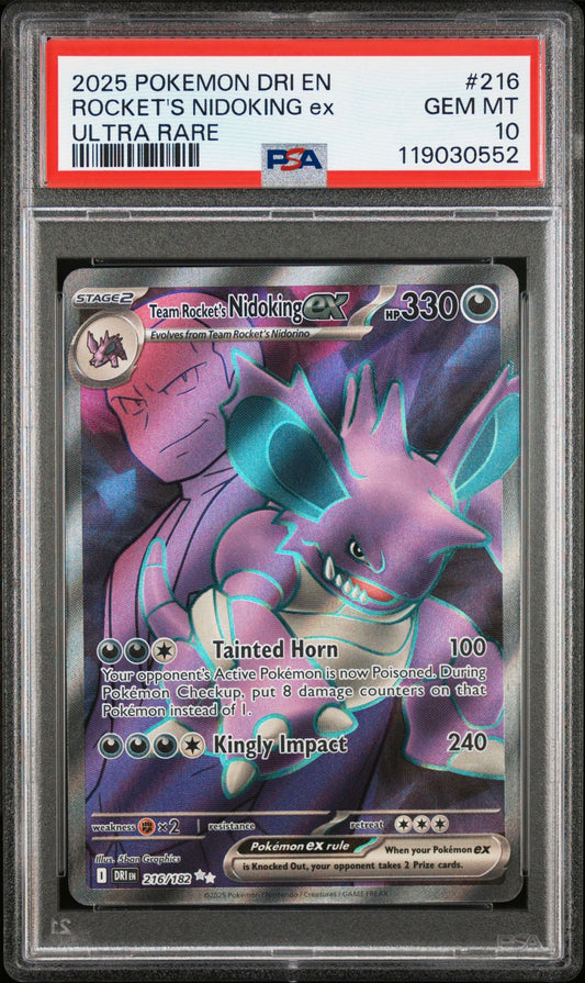 2025 Pokemon Dri En-Destined Rivals 216 Team Rocket's Nidoking Ex Ultra Rare - PSA Graded Card